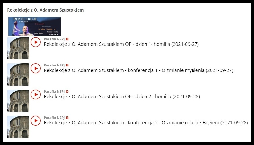Na stronie internetowej parafii NSPJ w Raciborzu można wysłuchać rekolekcji z ojcem Adamem Szustakiem. Kliknij TUTAJ, aby przejść do strony parafii.